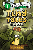 Tiny tales : shell quest /