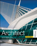 Becoming an architect : a guide to careers in design /