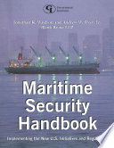 Maritime security initiatives : implementing the new U.S. initiatives and regulations /