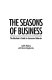 The seasons of business : the marketer's guide to consumer behavior /