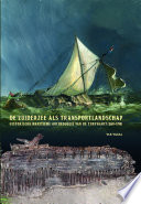 De Zuiderzee als transportlandschap : historische maritieme archeologie van de turfvaart (1550-1700) /