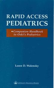 Rapid access pediatrics : companion handbook to Oski's pediatrics /