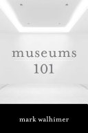 Museums 101 /