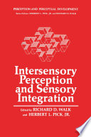 Intersensory Perception and Sensory Integration /