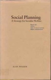 Social planning : a strategy for socialist welfare /