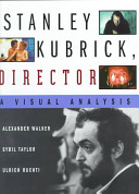 Stanley Kubrick, director /