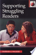 Supporting struggling readers /