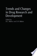 Trends and Changes in Drug Research and Development : Proceedings of the Society for Drug Research 20th Anniversary Meeting held at the Pharmaceutical Society of Great Britain, London 26 September 1986 /