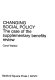 Changing social policy : the case of the supplementary benefits review /