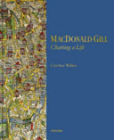Macdonald Gill : charting a life /