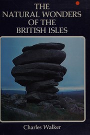 The natural wonders of the British Isles /