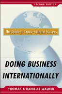 Doing business internationally : the guide to cross-cultural success /