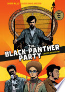 The Black Panther Party : a graphic novel history /