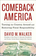 Comeback America : turning the country around and restoring fiscal responsibility /