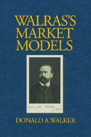 Walras's market models /