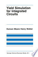 Yield Simulation for Integrated Circuits /