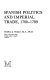 Spanish politics and imperial trade, 1700-1789 /