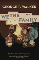 We the family : a play /