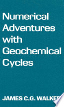 Numerical adventures with geochemical cycles /