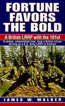 Fortune favors the bold : a British LRRP with the 101st /