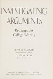 Investigating arguments : readings for college writing /