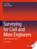 Surveying for civil and mine engineers : acquire the skills in weeks /