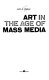 Art in the age of mass media /