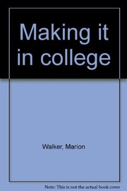 Making it in college : a minority students guide /