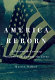 America reborn : a twentieth-century narrative in twenty-six lives /