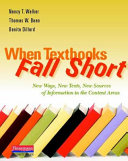 When textbooks fall short : new ways, new texts, new sources of information in the content areas /