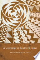 A grammar of Southern Pomo /