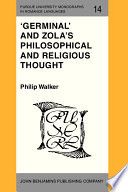 Germinal and Zola's philosophical and religious thought /