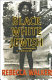 Black, White, and Jewish : autobiography of a shifting self /