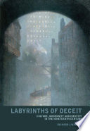 Labyrinths of deceit : culture, modernity and identity in the nineteenth century /