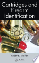 Cartridges and firearm identification /