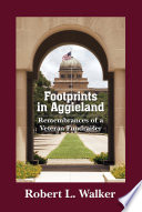 Footprints in Aggieland : remembrances of a veteran fundraiser /