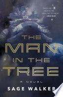 The man in the tree /