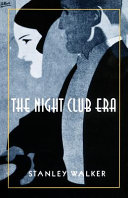 The night club era /