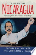 Nicaragua : emerging from the shadow of the eagle /