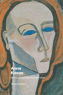 Anna Kavan : mid-century experimental fiction /