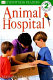 Animal hospital /