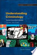 Understanding criminology : current theoretical debates /
