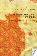 Cosmopolitan style : modernism beyond the nation /