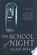 The school of night : a novel /