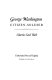George Washington, citizen-soldier /