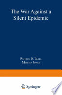Defeating pain : the war against a silent epidemic /
