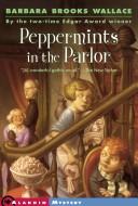 Peppermints in the parlor /
