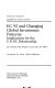EC 92 and changing global investment patterns : implications for the U.S.-EC relationship /
