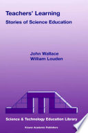 Teachers' learning : stories of science education /