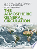 The atmospheric general circulation /